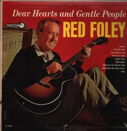 Red Foley - Dear Hearts and Gentle People