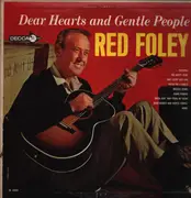 LP - Red Foley - Dear Hearts And Gentle People - Mono