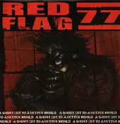 Red Flag 77 - A Short Cut To A Better World