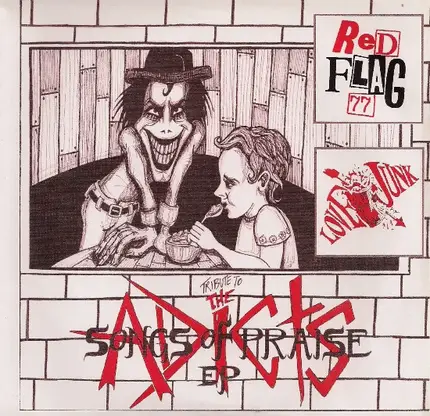 Red Flag 77 / Lovejunk - Tribute To The Adicts Songs Of Praise EP