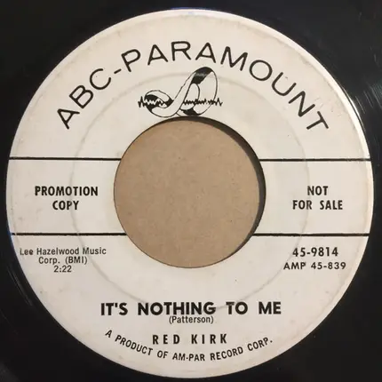 Red Kirk - It's Nothing To Me / How Still The Night