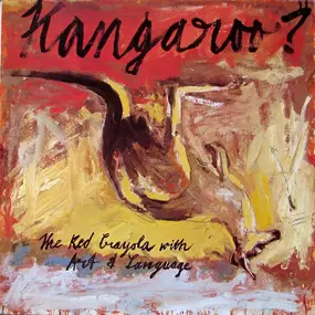 The Red Krayola - Kangaroo?