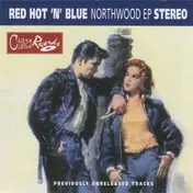 RED HOT AND BLUE - Northwood EP