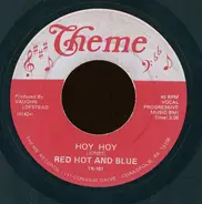 Red Hot And Blue - Hoy Hoy / A-200 Blues