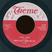 Red Hot And Blue - Hoy Hoy / A-200 Blues