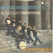 Red Hot Brass Band - Hoch- Und Deutschmeister-Dixie / The Dixieland From Switzerland
