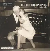 Red Hot Chili Peppers - My Friends