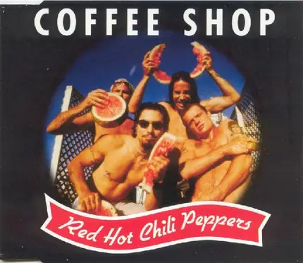 Red Hot Chili Peppers - Coffee Shop