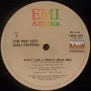 12inch Vinyl Single - Red Hot Chili Peppers - Fight Like A Brave