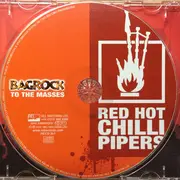 CD - Red Hot Chilli Pipers - Bagrock To The Masses