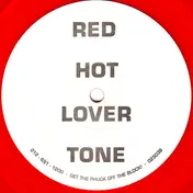 Red Hot Lover Tone - 98 / For My Niggaz / Take Your Time