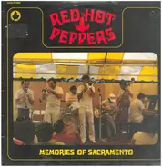 Red Hot Peppers - Memories Of Sacramento