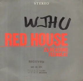 Red House - 25 Reasons