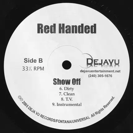 Red Handed Featuring Paul Wall & Grit Boys - Dem Girls / Show Off