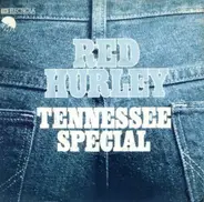 Red Hurley - Tennessee Special