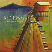 Red June - Ancient Dreams