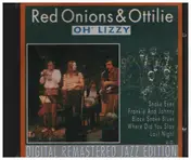Red Onions & Ottilie - Oh´ Lizzy