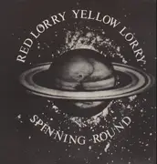 12'' - Red Lorry Yellow Lorry - Spinning Round