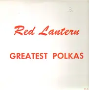 Red Lantern - Greatest Polkas