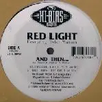 Red Light Featuring Tyler Watson