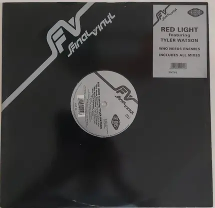 Red Light Featuring Tyler Watson - Who Needs Enemies