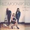CD - Red Moon Road - Sorrows And Glories