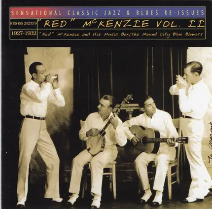 Red McKenzie - Red McKenzie, Volume II: 1927-1932 - Red McKenzie And His Music Box / The Mound City Blue Blowers