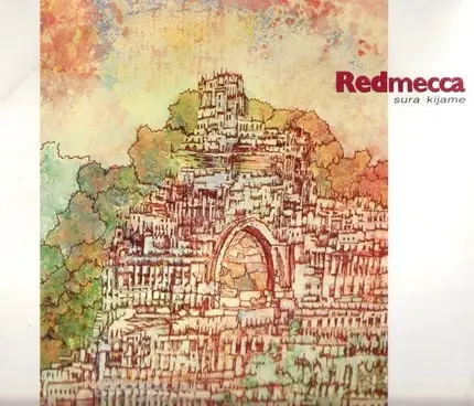 Red Mecca - Sura Kijame