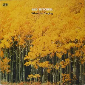 Red Mitchell - When I'm Singing