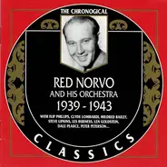 Red Norvo And His Orchestra - 1939-1943