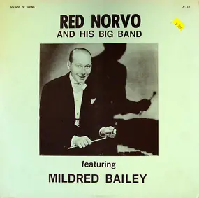 Mildred Bailey - Red Norvo And His Big Band Featuring Mildred Bailey
