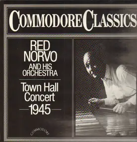 Red Norvo - Town Hall Concert 1945