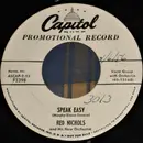 7inch Vinyl Single - Red Nichols And His New Orchestra - Speak Easy / The Beautiful Girls Of Berlin