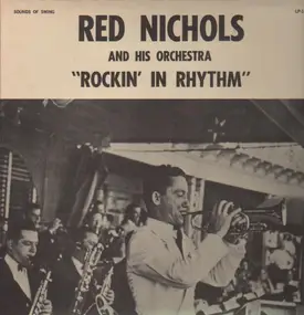 Red Nichols - Rockin' In Rhythm