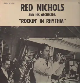 Red Nichols - Rockin' In Rhythm