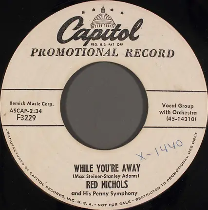 Red Nichols And His Five Pennies - The Viennese Lantern Waltz / While You're Away