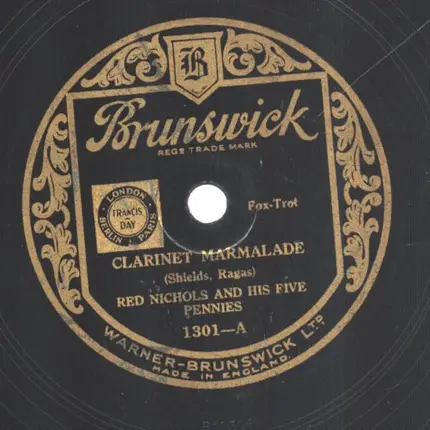 Red Nichols And His Five Pennies - Clarinet Marmalade / Sweet Sue - Just You