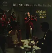 Red Nichols And His Five Pennies - Dixieland Dinner Dance