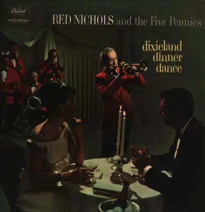 Red Nichols And His Five Pennies - Dixieland Dinner Dance