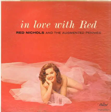 Red Nichols And His Five Pennies - In Love with Red