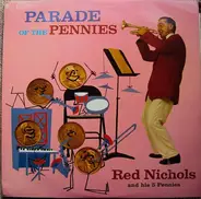 Red Nichols And His Five Pennies - Parade of the Pennies