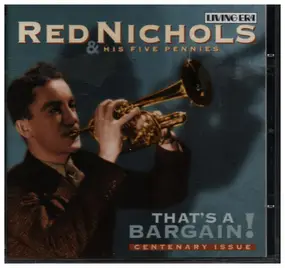 Red Nichols - That's a Bargain