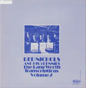 Red Nichols - The Lang Worth Transcriptions Volume 2