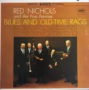 Red Nichols And His Five Pennies - Blues And Old-Time Rags