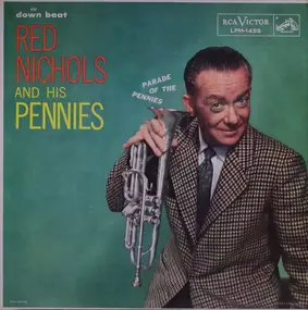 Red Nichols and his Five Pennies - Parade Of The Pennies