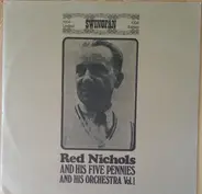 Red Nichols and his Five Pennies and his Orchestra - Vol.1