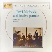 LP - Red Nichols And His Five Pennies - Red Nichols And His Five Pennies Volume One 1926-1927 - Mono