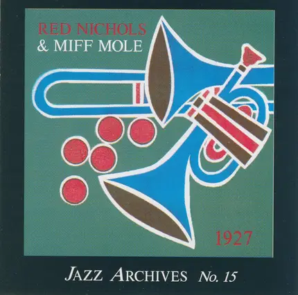 Red Nichols & Miff Mole - Red Nichols And Miff Mole