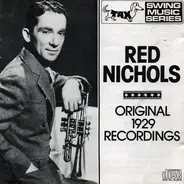 Red Nichols - Original 1929 Recordings