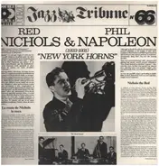 Red Nichols & Phil Napoleon - New York Horns (1923-1931)